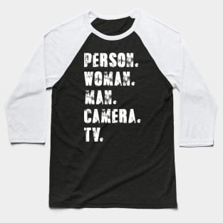 Person Woman Man Camera Tv Baseball T-Shirt